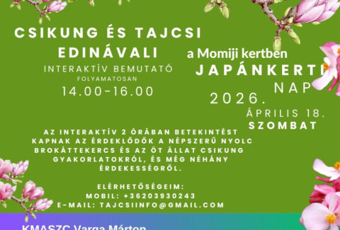 Csikung és tajcsi edinával japánkerti nap 2026