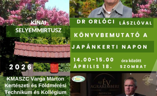 Dr orlóczi lászló könyvbemutató selyemmirtuszról japánkerti nap 2026