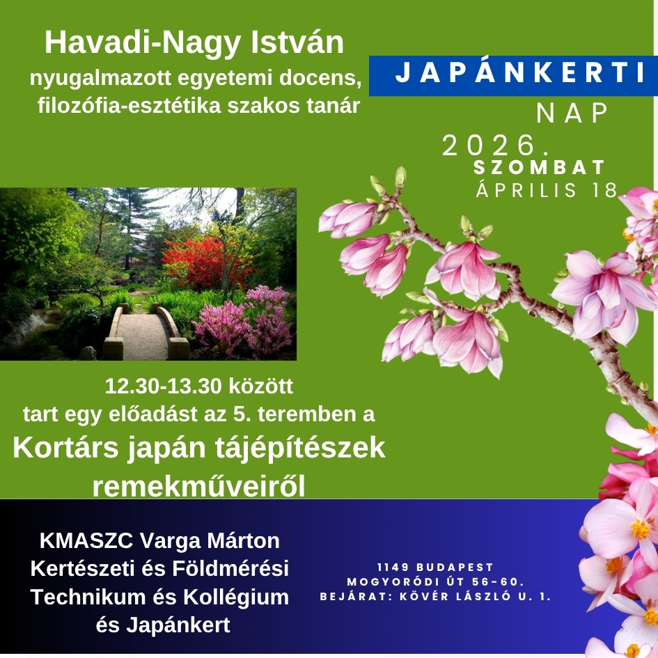 Havadi nagy istván japán tájépítészet japánkerti nap 2026