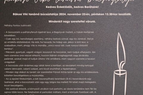 Néhány fontos tudnivaló - A búcsúztató a páfrányfenyő-ligetnél lesz, a Bagolyvár mellett, a Vakok Kertjének közelében. - Csak egy kis, bensőséges esemény, néhány kedves szóval, egy kis zenével, il