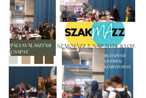 SZAKMÁZZ 2. nap 2024.10.09. pályaválasztási csapat