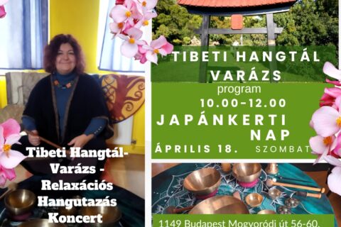 Tibeti hangtál koncert orbán andreával japánkerti nap 2026