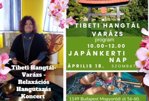 Tibeti hangtál koncert orbán andreával japánkerti nap 2026