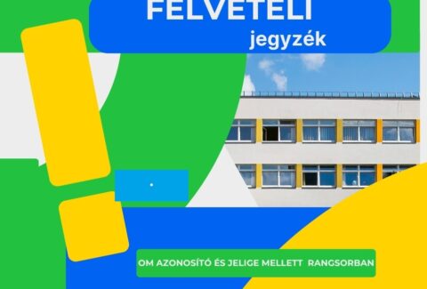 Vegleges FELVÉTELI Jegyzek